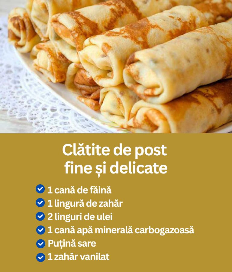 Clătite de post fine și delicate – rețetă simplă și rapidă