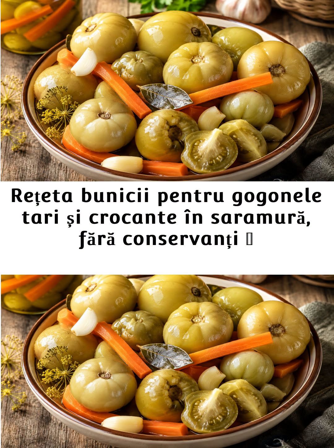 Rețeta bunicii pentru gogonele tari