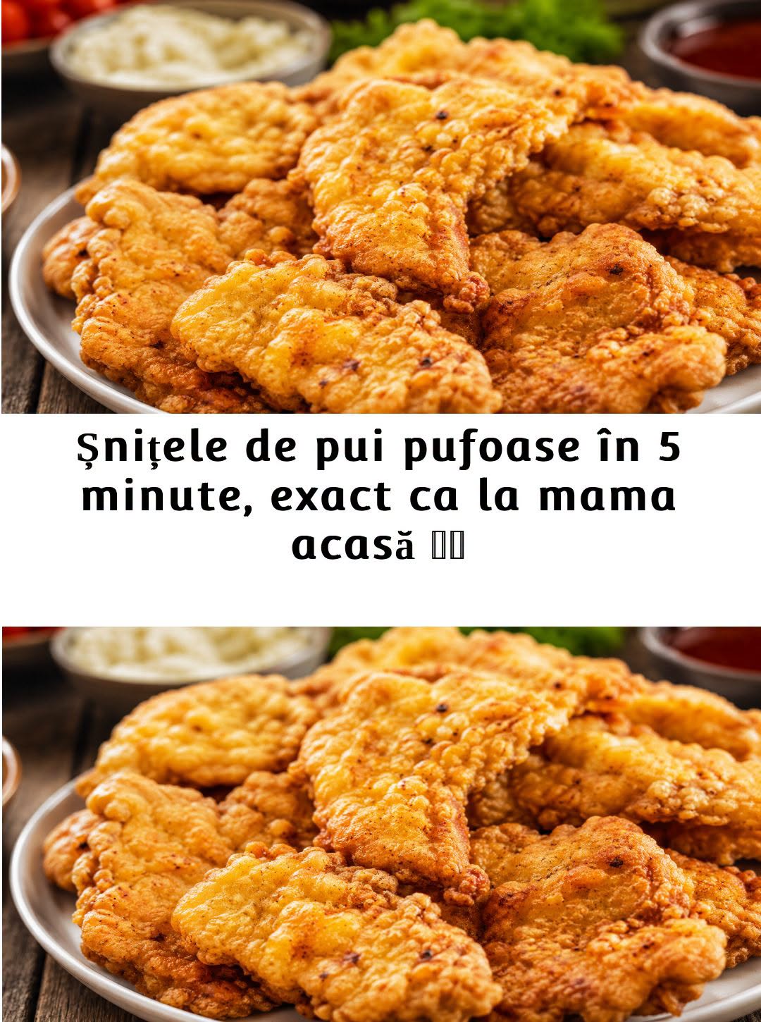 Șnițele de pui pufoase