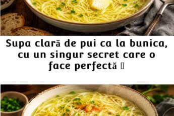 Supă clară de pui ca la bunica