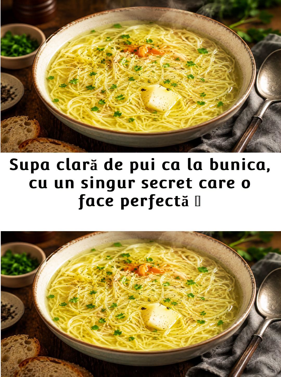 Supă clară de pui ca la bunica Supă clară de pui ca la bunica