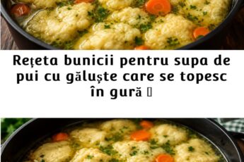 Supă de Pui cu Găluște ca la Bunica